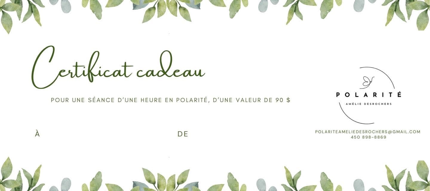 Certificat cadeau pour une séance de polarité avec Amélie Desrochers